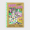 RUFF LIFE - A Colouring Book By 6 Artists! — by Jumbo Press