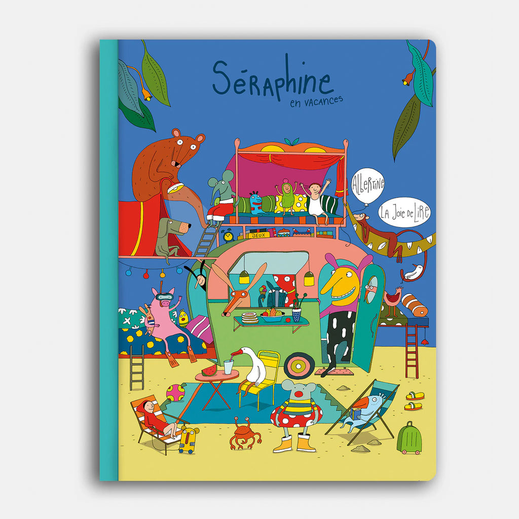 SÉRAPHINE EN VACANCES — by Albertine