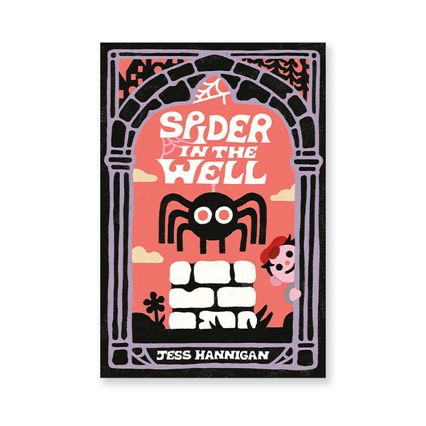 SPIDER IN THE WELL — par Jess Hannigan