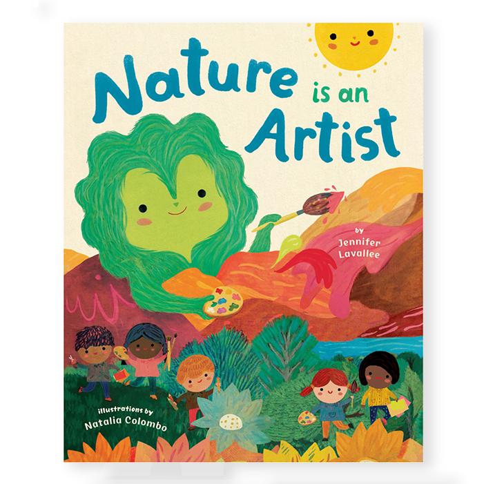NATURE IS AN ARTIST — by Jennifer Lavallee and Natalia Colombo