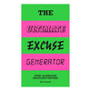 THE ULTIMATE EXCUSE GENERATOR — by Mike Barfield