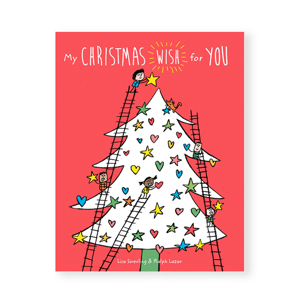 MY CHRISTMAS WISH FOR YOU — par Lisa Swerling et Ralph Lazar