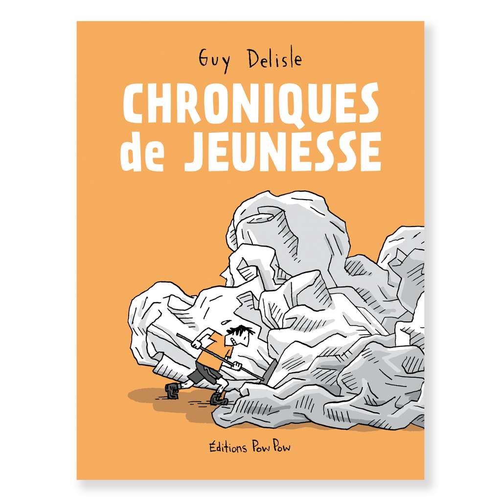 CHRONIQUES DE JEUNESSE — by Guy Delisle