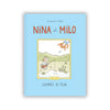 NINA ET MILO – by Marianne Dubuc