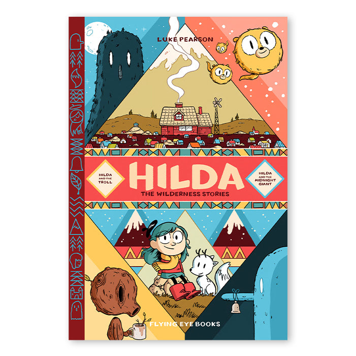 HILDA THE WILDERNESS STORIES — by Luke Pearson