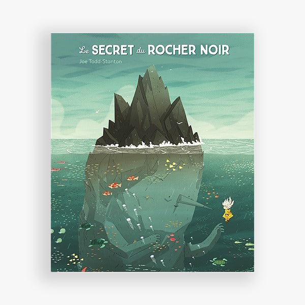 LE SECRET DU ROCHER NOIR — by Joe Todd-Stanton
