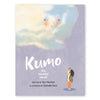 KUMO: THE BASHFUL CLOUD — by Kyo Maclear