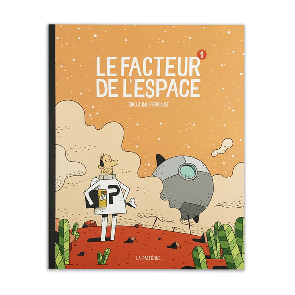 LE FACTEUR DE L'ESPACE — by Guillaume Perreault