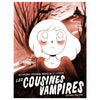 LES COUSINES VAMPIRES — by Alexandre Fontaine Rousseau and Cathon