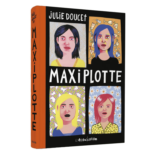MAXIPLOTTE — par Julie Doucet