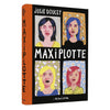 MAXIPLOTTE — by Julie Doucet