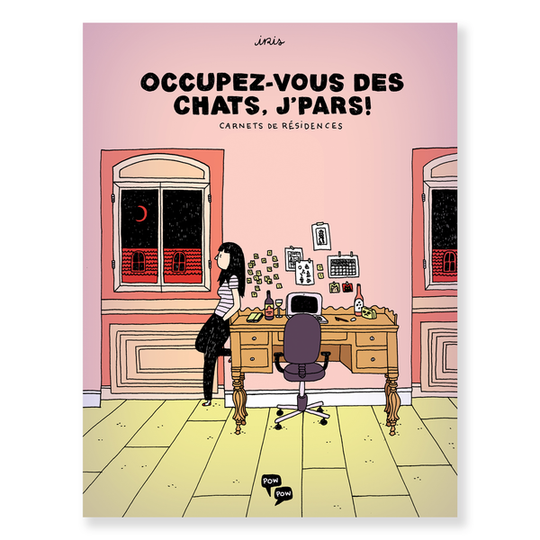 OCCUPEZ-VOUS DES CHATS, J'PARS ! — par Iris
