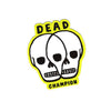 AUTOCOLLANT TÊTE DE MORT — par Dead Champion