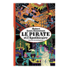 LE PIRATE ET L’APOTHICAIRE — by Robert Louis Stevenson and Henning Wagenbreth