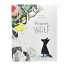 VIRGINIA WOLF - par Isabelle Arsenault et Kyo Maclear