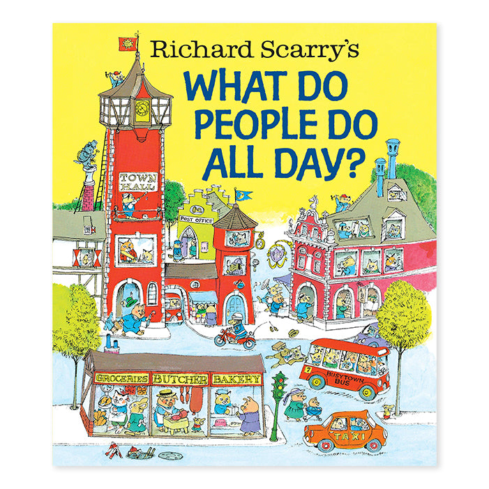 WHAT DO PEOPLE DO ALL DAY? — par Richard Scarry's