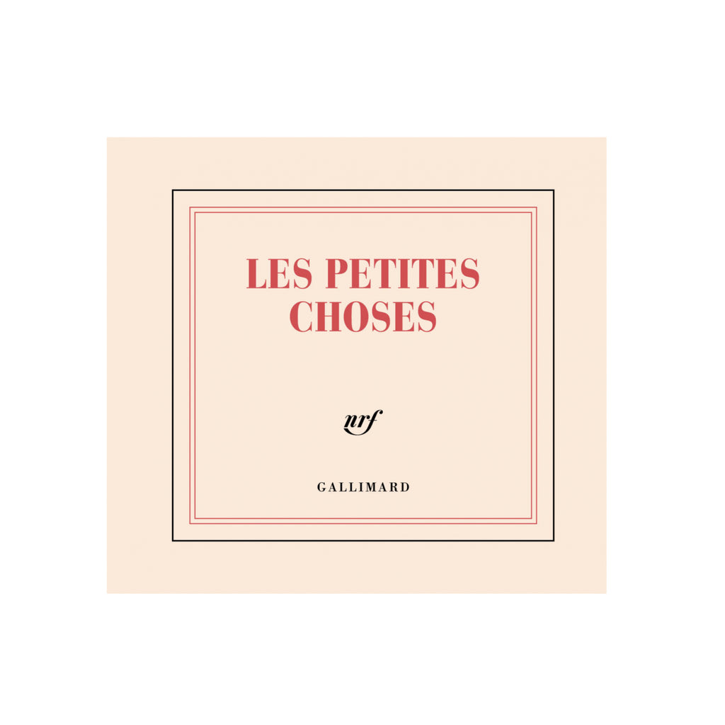 CAHIER DE NOTES « LES PETITES CHOSES » — par Gallimard