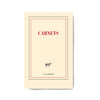 CAHIER DE NOTES « CARNETS » — par Gallimard