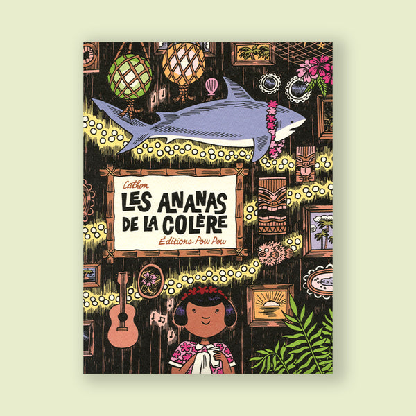 LES ANANAS DE LA COLÈRE — par Cathon