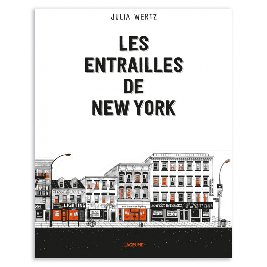 LES ENTRAILLES DE NEW YORK — par Julia Wertz