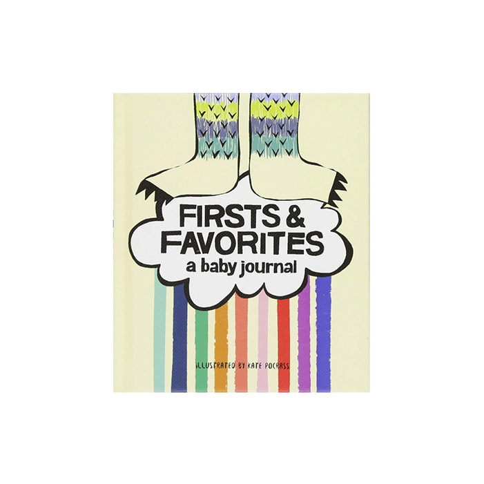 FIRSTS & FAVORITES : A BABY JOURNAL — by Chronicle Books