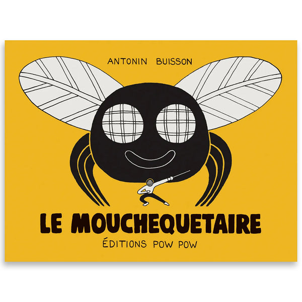 LE MOUCHEQUETAIRE — par Antonin Buisson