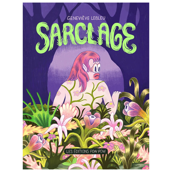 SARCLAGE— par Geneviève Lebleu